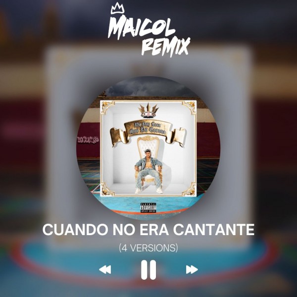 El Bogueto Ft. Yung Beef - Cuando No Era Cantante - MAICOL REMIX - 4 VERSIONS - ER