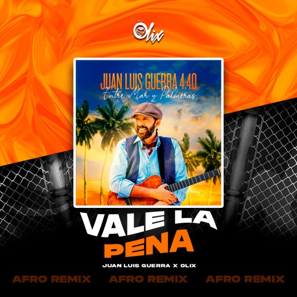 Jual Luis Guerra - Vale La Pena - OlixDJ - Afro Remix - 124Bpm