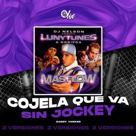 Daddy Yankee - Cojela Que Va Sin Jockey - OlixDJ - 2 VERSIONES