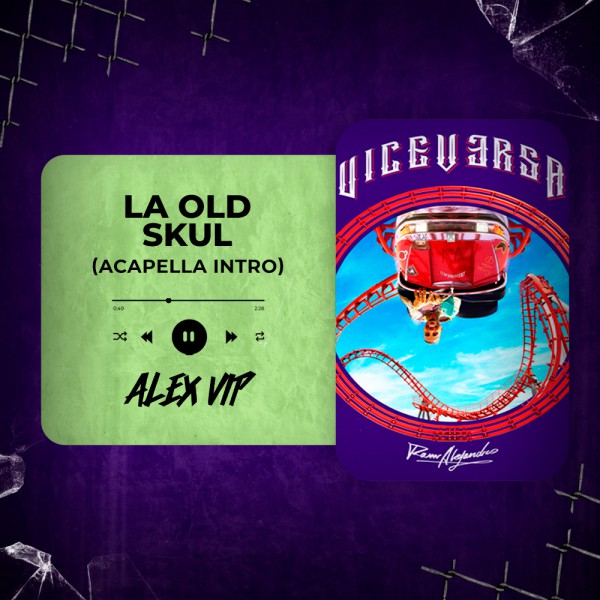 Rauw Alejandro - La Old Skul (Alex Vip Acapella Intro) 105 BPM