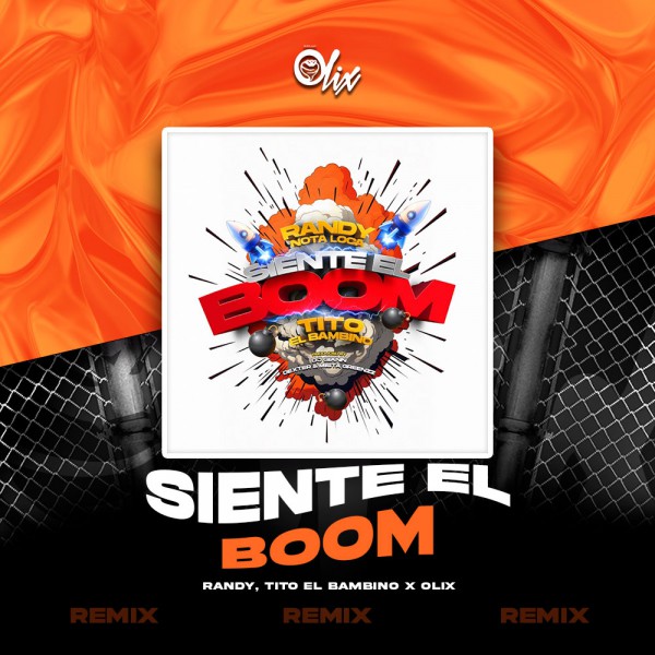 Tito El Bambino, Randy - Siente El Boom - OlixDJ - Dancehall Shatta Remix - 100Bpm