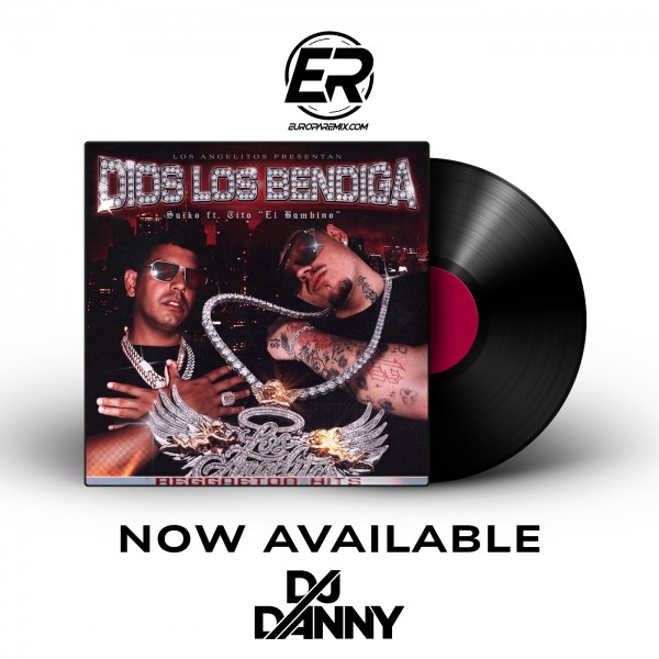 SAIKO feat. Tito El Bambino - Dios los Bendiga - DJ DANNY - Reggaeton - Intro Hype - 92Bpm