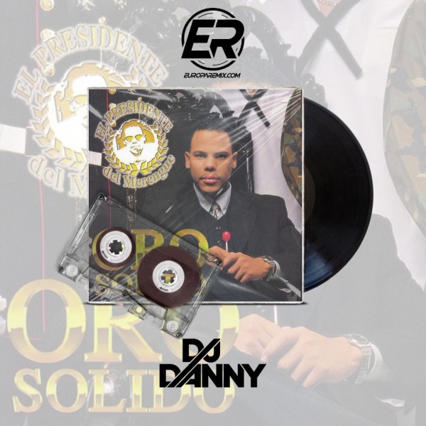 Oro Solido - La Paleta - DJ DANNY - Merengue - Intro Hype & Outro -2 Versions - 150Bpm