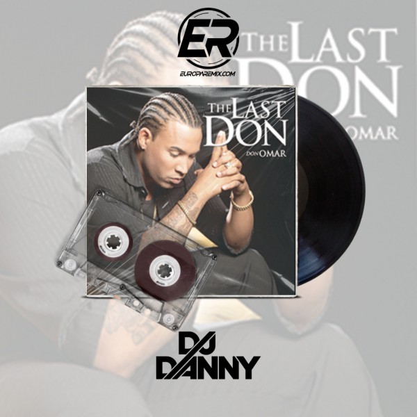Don Omar, Ft Glory - Dale Don Mas Duro - DJ DANNY - Reggaeton - Intro Break & Starter  - 2 Versions - 95Bpm