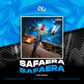 Bad Bunny, Jowell & Randy, Ñengo Flow - Safaera - OlixDJ - Transition - 150-83-96Bpm