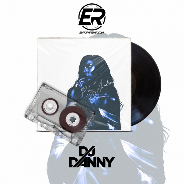 Ozuna - Una Aventura - DJ DANNY - Reggaeton - Intro Acapella Break & Chorus - 2 Versions - 87Bpm