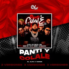 El Alfa x Varios - Panti y Colale 2.0 - OlixDJ - 3 VERSIONES