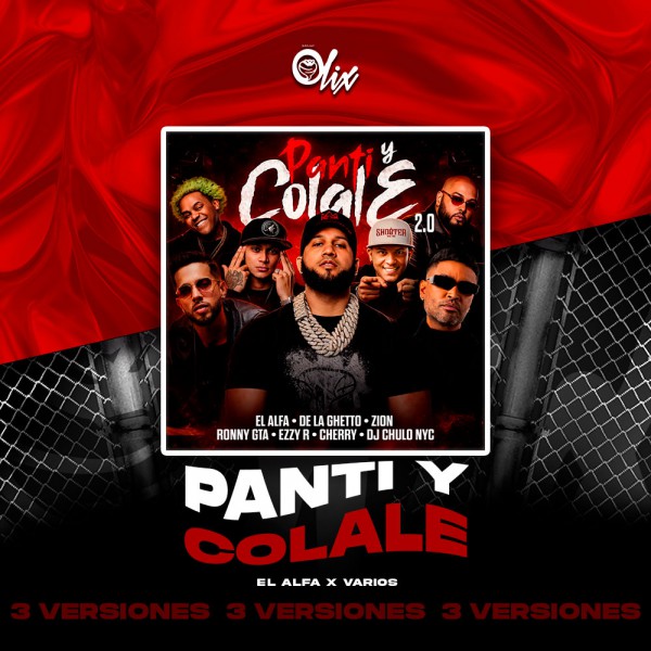 El Alfa x Varios - Panti y Colale 2.0 - OlixDJ - 3 VERSIONES