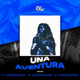 Ozuna - Una Aventura - OlixDJ - 3 VERSIONES