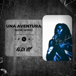Ozuna - Una Aventura (Alex Vip Hype Intro) 87 BPM