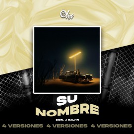 Zion, J Balvin - Su Nombre - OlixDJ - 4 VERSIONES