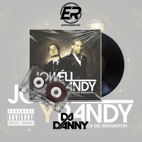 Jowell & Randy - Eh Oh Eh Oh - DJ DANNY - Intro Acapella Break & Chorus - 2 Versions - 95Bpm
