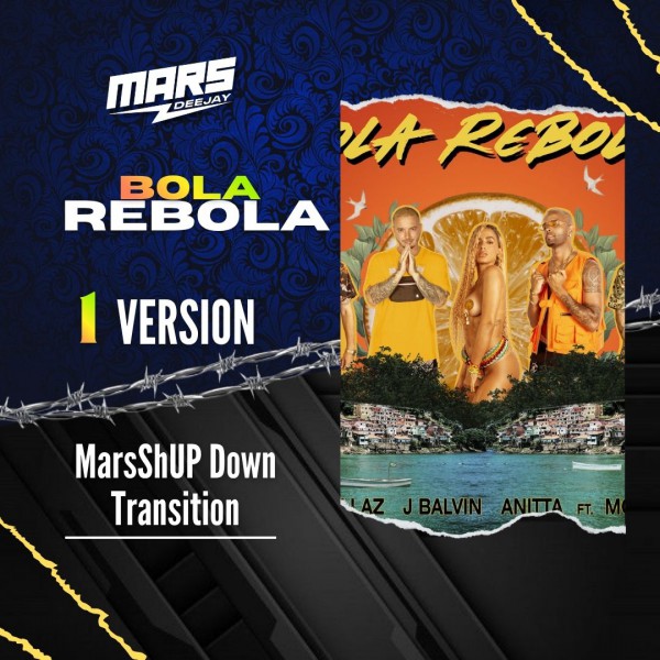 Bola Rebola Vs. Tumba - MarsShUP - DJ MARS - 128 - 102 Bpm