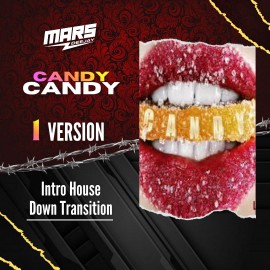 Candy - Intro House - DJ MARS - 128 - 098 Bpm