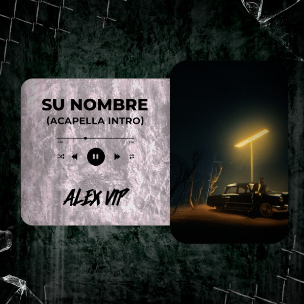 Zion, J Balvin - Su Nombre (Alex Vip Acapella Intro) 89 BPM