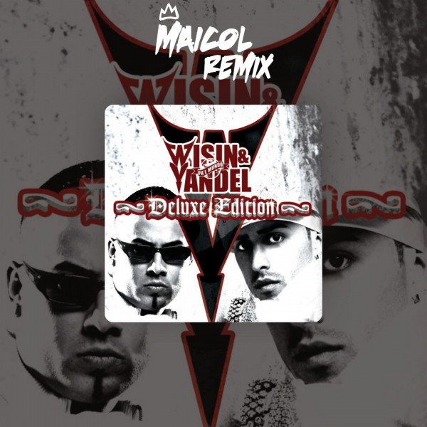 Wisin & Yandel - Pam Pam - MAICOL REMIX - Segway Transition Dancehall To Reggaeton 100BPM - ER