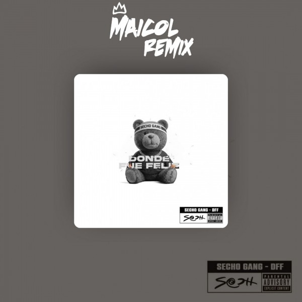 Sech - DONDE FUE FELIZ - DJ MAICOL REMIX - 6 VERS - ER