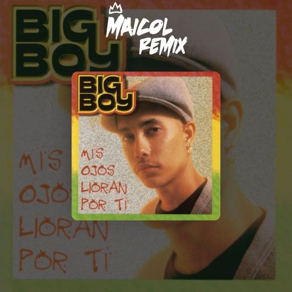 Big Boy - Voz Sensual MAICOL REMIX - 2 VERS - ER