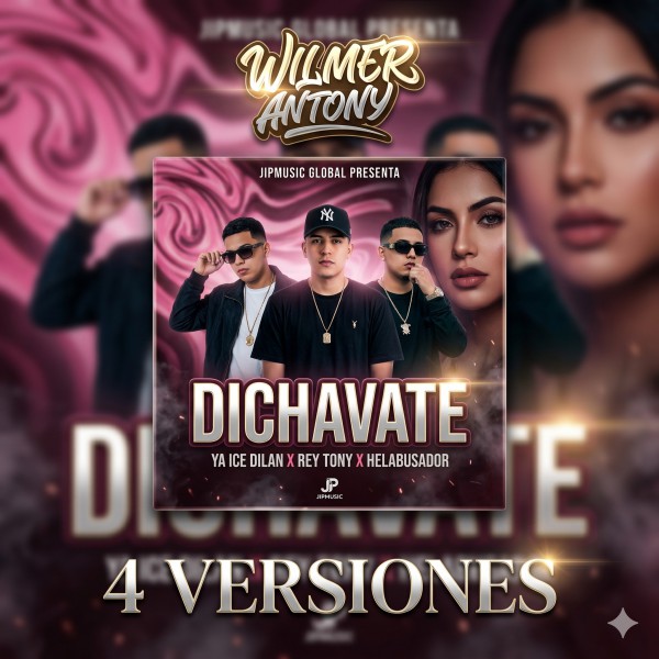 Dichavate - Ya Ice Dilan - 04Vers - Wilmer Antony 