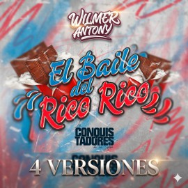 El Baile Del Rico Rico - Conquistadores De La Salsa - 04Vers - Wilmer Antony 