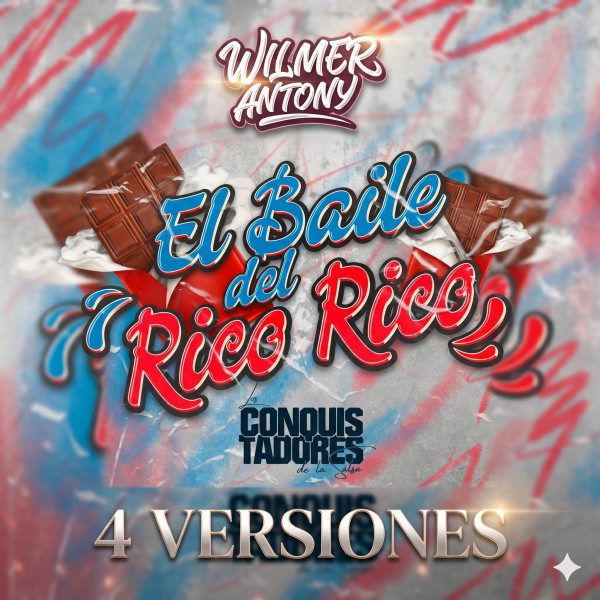 El Baile Del Rico Rico - Conquistadores De La Salsa - 04Vers - Wilmer Antony 