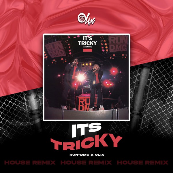 Run-DMC - Its Tricky - OlixDJ - Latin House Remix - 128Bpm
