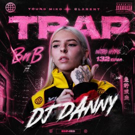 Young Miko, Clarent - BnB - DJ DANNY - Intro Hype & Chorus - 2 Versions - 132Bpm