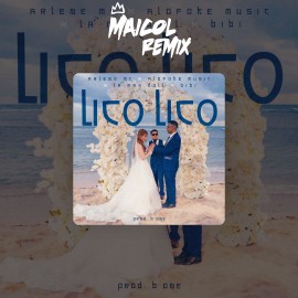 Arlene MC Ft. La Mas Doll & Bibi - Lico Lico - DJ MAICOL REMIX - 3 VERSIONS - ER