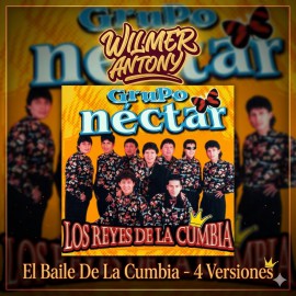  El Baile De La Cumbia - Nectar - 04 Vers - Wilmer Antony