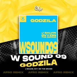 J balvin, Westcol, Ovy On The Drums - W Sound 09 GODZILA - OlixDJ - Afro Remix - 124Bpm
