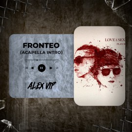 Plan B - Fronteo (Alex Vip Acapella Intro) 90 BPM