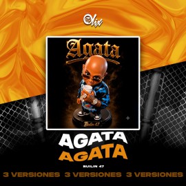 Builin 47 - Agata - OlixDJ -3 VERSIONES