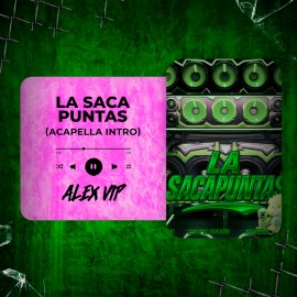 Kabasaki, l0rna, Kristina, Zeno El Faraón - LA SACAPUNTAS (Alex Vip Acapella Intro) 83 BPM