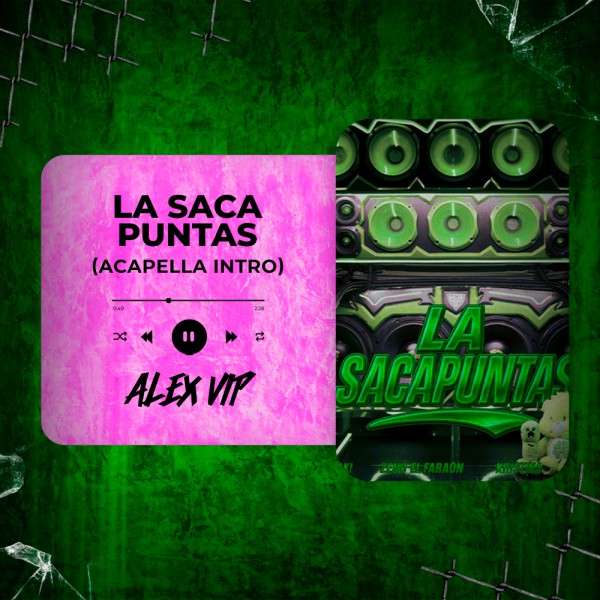 Kabasaki, l0rna, Kristina, Zeno El Faraón - LA SACAPUNTAS (Alex Vip Acapella Intro) 83 BPM