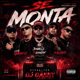 Los Hitmen, Jowell & Randy, Fronti - Se Monta - DJ DANNY - Intro BreakDown & Chorus - 2 Versions - 94Bpm