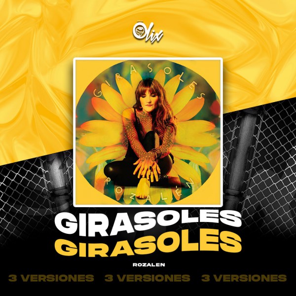 Rozalén - Girasoles - OlixDJ - 3 VERSIONES