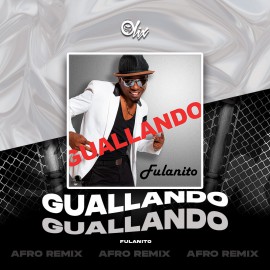 Fulanito - Guallando - OlixDJ - Afro Remix - 124Bpm