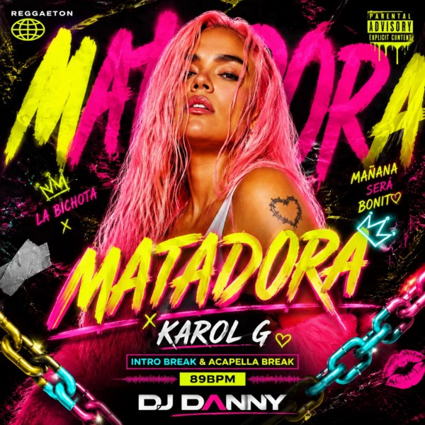 KAROL G - MATADORA - DJ DANNY - Intro Break & Acapella Break - 2 Versions - 89Bpm