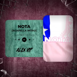 Cris MJ, Paloma Mami - NOTA (Alex Vip Acapella Intro) 98 BPM