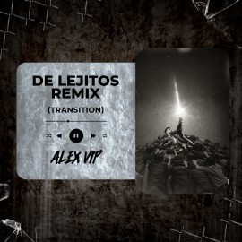 Jay Wheeler, Omar Courtz - De Lejitos (Remix) (Alex Vip Transition) 128 - 100 BPM