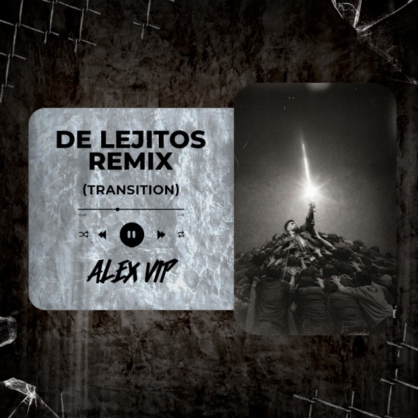 Jay Wheeler, Omar Courtz - De Lejitos (Remix) (Alex Vip Transition) 128 - 100 BPM
