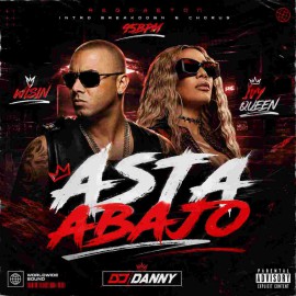 Wisin, Ivy Queen - Hasta Abajo - DJ DANNY - Intro BreakDown & Chorus - 2 Versions - 95Bpm