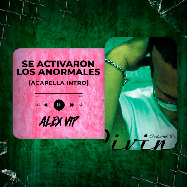 Divino, Daddy Yankee - Se Activaron Los Anormales (Alex Vip Acapella Intro) 96 BPM