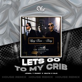 Jowel & Randy, Voltio - Lets Go To My Crib - OlixDJ - Latin House Remix - 128Bpm