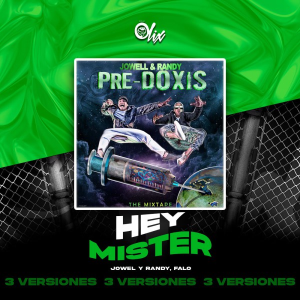 Jowel & Randy, Falo - Hey Mister - OlixDJ - 3 VERSIONES
