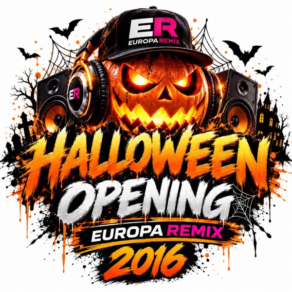 Halloween Opening - Europa Remix 2016