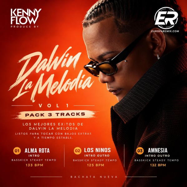 Dalvin La Melodia - Vol 1 Pack - 3 Tracks (DJ Kenny Flow)