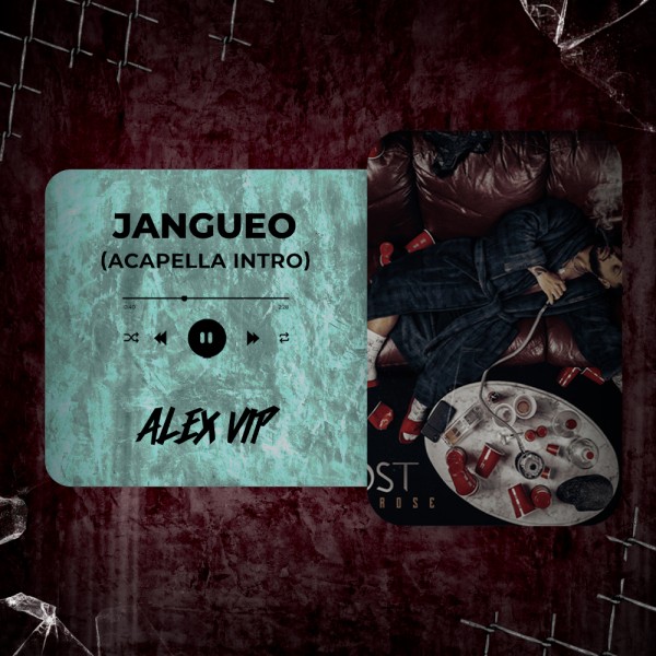 Alex Rose, Rafa Pabön - Jangueo (Alex Vip Acapella Intro) 104 BPM
