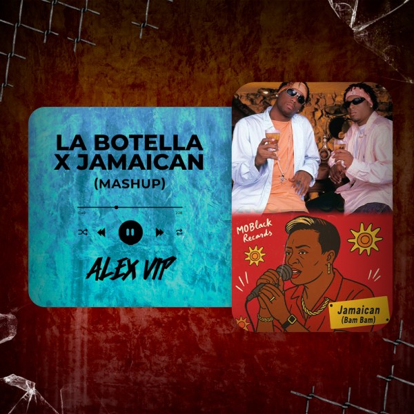 Mach & Daddy, HUGEL, SOLTO - Pásame La Botella x Jamaican (Alex Vip Mashup) 124 BPM