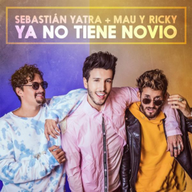 Sebastian Yatra Ft. Mau Y Ricky - Ya No Tiene Novio - Intro Outro Verse - 95bpm 